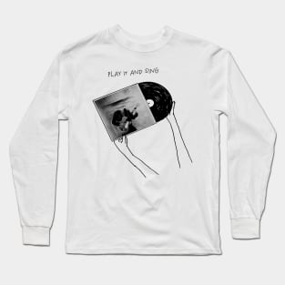 Play it and singing with Huron Long Sleeve T-Shirt